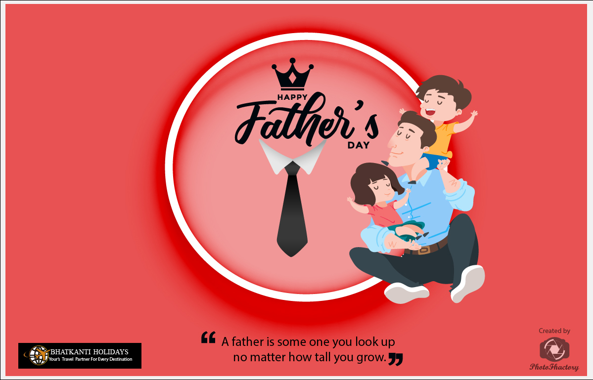 fahterday , fathersday 2021, FATHERS DAY WISHES , FATHERS DAY IMAGES